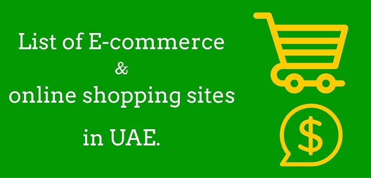 Dubai Online Shopping sites,List of Top ecommerce sites in UAE
